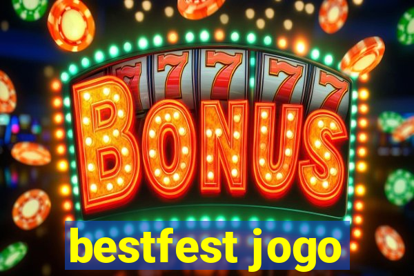 bestfest jogo